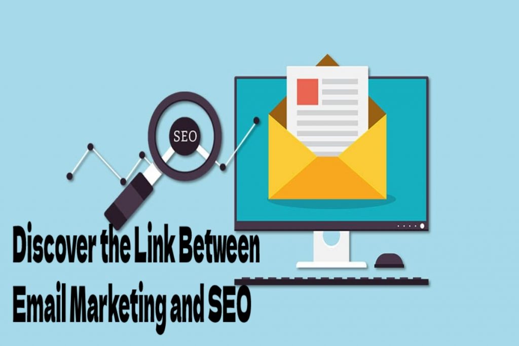 Discover the Link Between Email Marketing and SEO