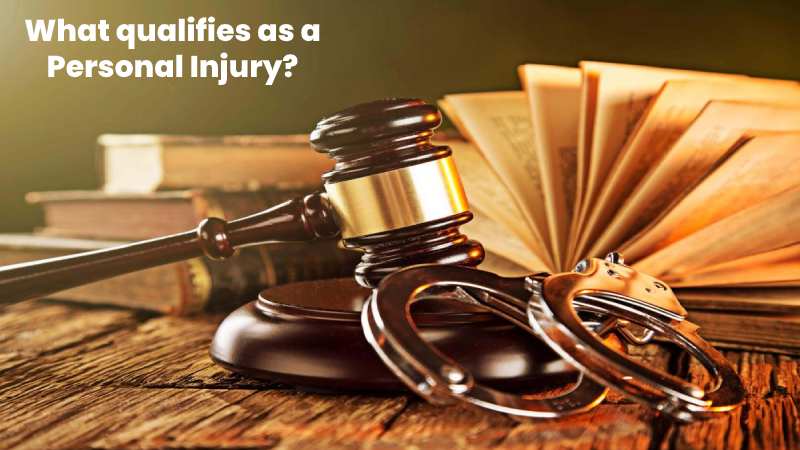 What qualifies as a Personal Injury?