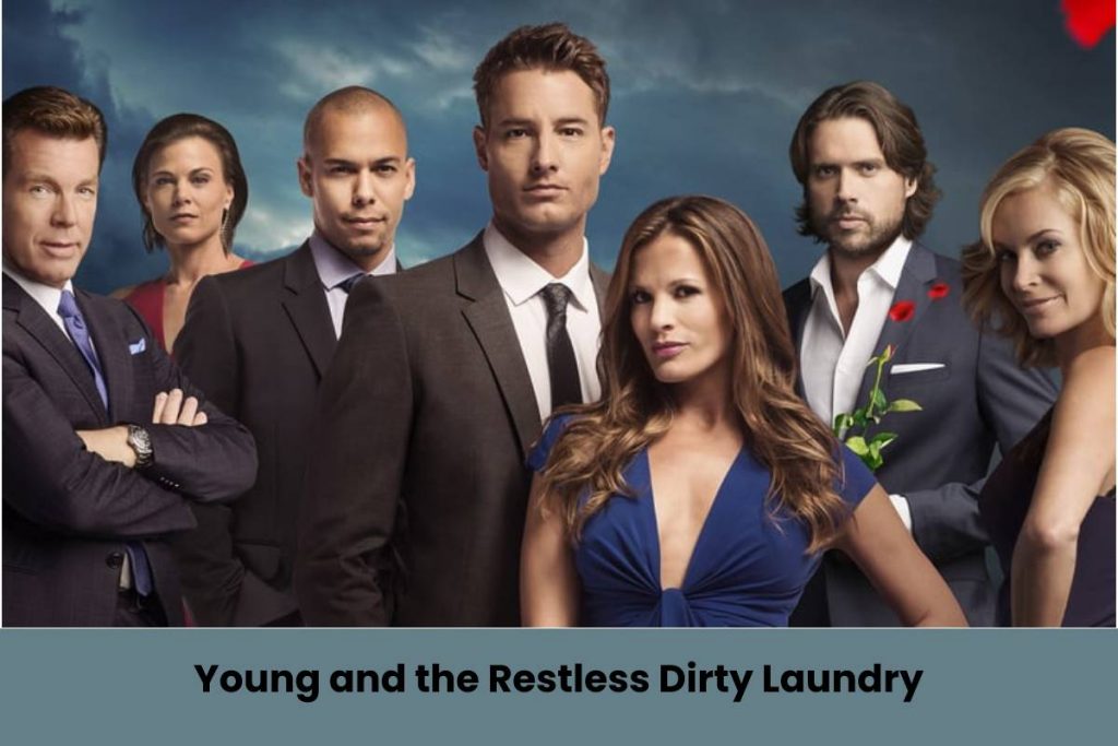 young and the restless dirty laundry