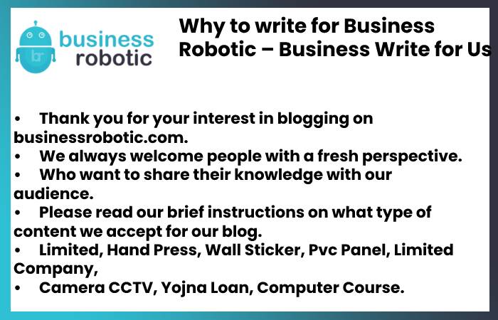 Why to write for Business Robotic – Business Write for Us