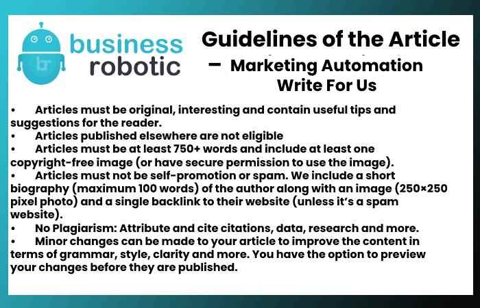 Guidelines of the Article – Marketing Automation Write For Us