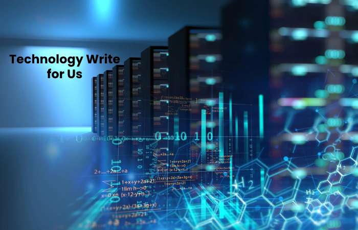 Technology Write for Us