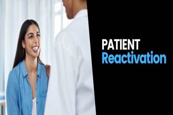 Patient Reactivation